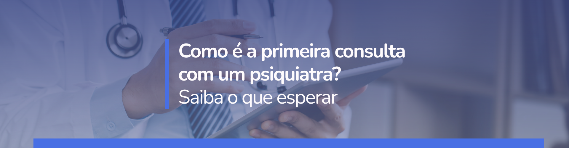 Saiba como funciona a primeira consulta com um psiquiatra, quais perguntas são feitas, como é a avaliação e por que buscar atendimento psiquiátrico pode ser um passo importante para sua saúde mental.