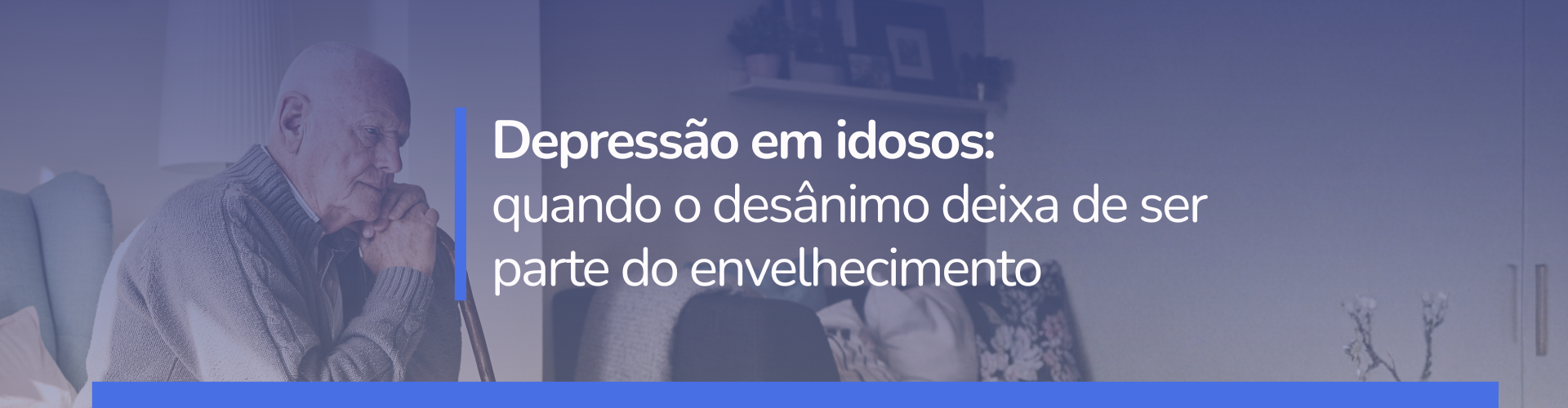 A depressão em idosos muitas vezes é confundida com o envelhecimento. Entenda os sintomas de depressão em idosos, como identificar sinais de alerta e a importância da psiquiatria geriátrica.